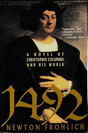 Seller image for 1492. A novel of Christopher Columbus and his world for sale by librisaggi