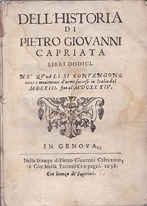 Dell'Historia di Pietro Giovanni Capriata Libri Dodici