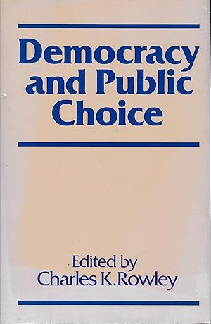 Democracy and Public Choice