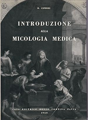 Imagen del vendedor de Introduzione alla micologia medica a la venta por librisaggi