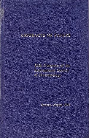 XIth Congress of the International Society of Haematology (Sidney, August 1966). Abstracts of Pap...