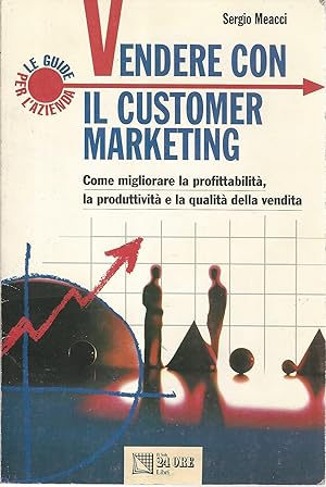 Vendere con il customer marketing