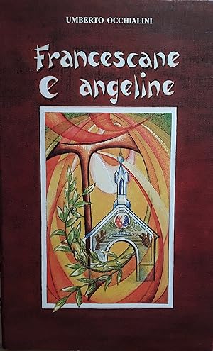 Bild des Verkufers fr Francescane e angeline zum Verkauf von librisaggi