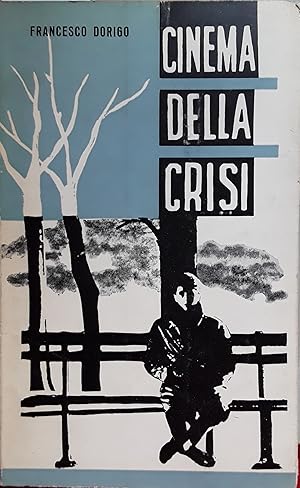 Seller image for Cinema della crisi for sale by librisaggi