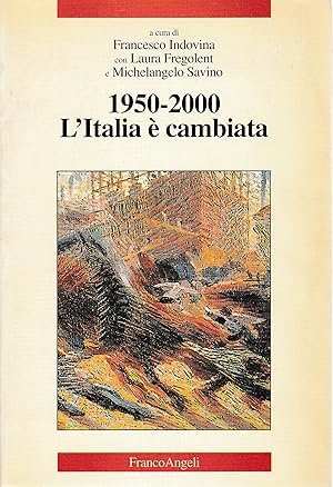 1950-2000. L'Italia è cambiata