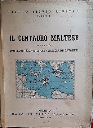 Il centauro maltese ovvero mostruosità linguistiche nell'isola dei cavalieri