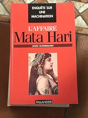 L'affaire, Mata Hari