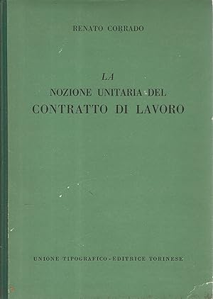 La nozione unitaria del contratto di lavoro