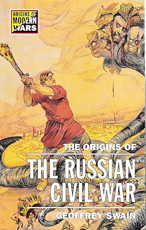 The Origins of the Russian Civil War