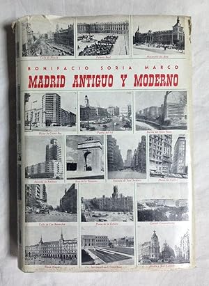 Imagen del vendedor de MADRID ANTIGUO Y MODERNO (primera edicin) a la venta por Librera Sagasta