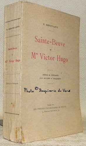 Imagen del vendedor de Sainte-Beuve et Mme Victor Hugo. Edition de bilbiophile avec portraits et autographes. a la venta por Bouquinerie du Varis