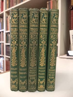 Seller image for Schmid's Tales [15 stories in five volumes]: Angelica, Water Pitcher, Canary Bird; Best Inheritance, Red and White Roses, Forget Me Not; Anselmo, Cherries, Melon; Carrier Pigeon, Madonna, Cakes; Rose Bush, Dumb Girl, Daisy. for sale by The Odd Book  (ABAC, ILAB)