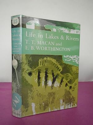 Seller image for New Naturalist No. 15 LIFE IN LAKES AND RIVERS for sale by LOE BOOKS