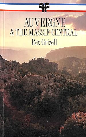 Imagen del vendedor de Auvergne and the Massif Central (French Regional Guides) a la venta por M Godding Books Ltd