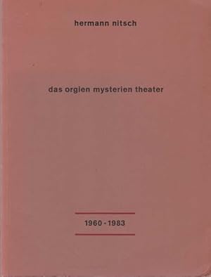 Imagen del vendedor de Das Orgien Mysterien Theater 1960 - 1983. a la venta por Antiquariat Querido - Frank Hermann