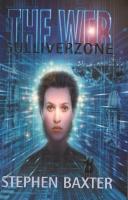 Seller image for The Web: Gulliverzone (signed by the author) for sale by COLD TONNAGE BOOKS