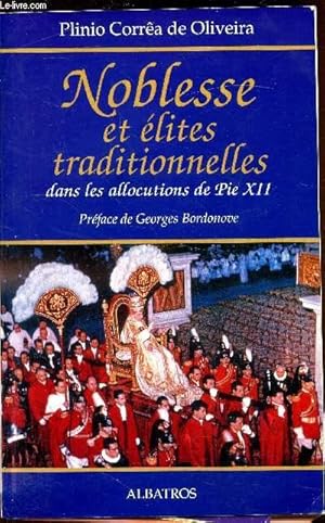 Bild des Verkufers fr Noblesse et lites traditionnelles dans les allocutions de Pie XII - zum Verkauf von Le-Livre