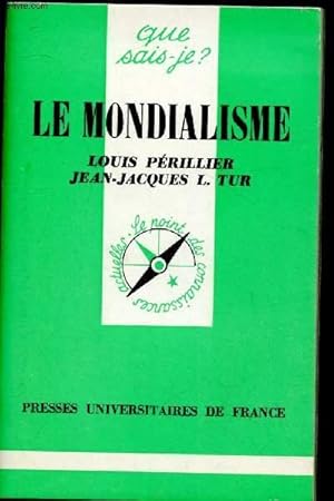 Seller image for Le mondialisme (Que sais-je ? n1687) for sale by Le-Livre