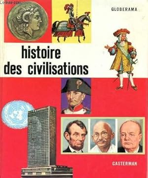 Image du vendeur pour Histoire des civilisations mis en vente par Le-Livre