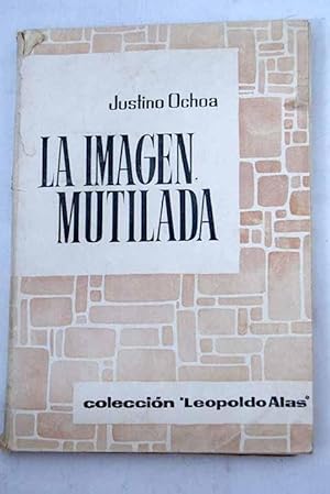 Imagen del vendedor de La imagen mutilada a la venta por Alcan Libros