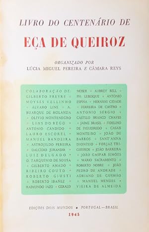 Seller image for LIVRO DO CENTENRIO DE EA DE QUEIROZ. for sale by Livraria Castro e Silva