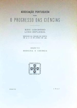 CONGRESSO (XXVI) LUSO-ESPANHOL [MEDICINA E CIRURGIA]