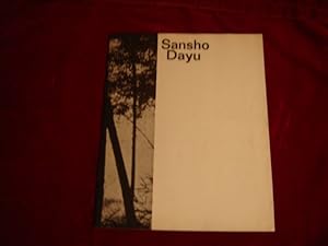 Sansho Dayu. Kleine Filmkunstreihe, Heft 43. Eine japanische Legende. Ausgezeichnet mit dem silbe...