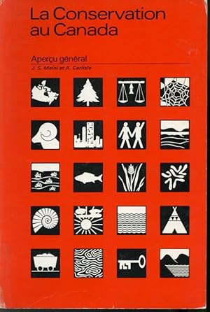 Seller image for La Conservation au Canada : Aperu gnral for sale by Librairie Le Nord