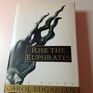 Rise The Euphrates-Signed and inscribed
