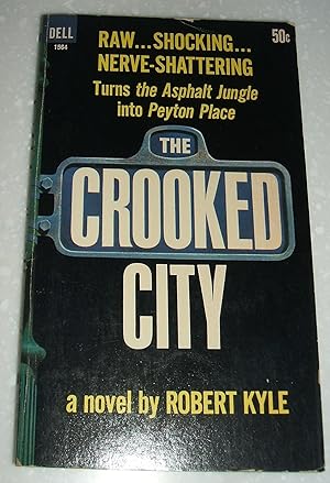 The Crooked City