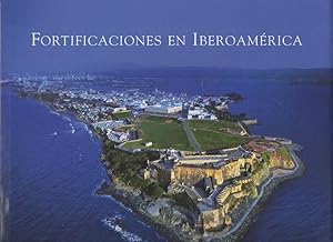 Seller image for FORTIFICACIONES EN IBEROAMERICA. for sale by Librera Javier Fernndez