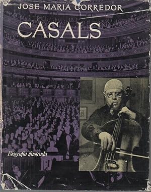 Seller image for CASALS. BIOGRAFA ILUSTRADA. for sale by Librera Javier Fernndez