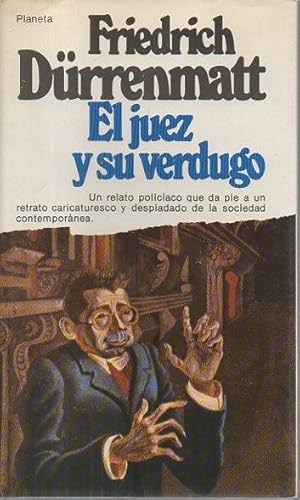 Imagen del vendedor de EL JUEZ Y SU VERDUGO Y EL DESPERFECTO. a la venta por Librera Javier Fernndez