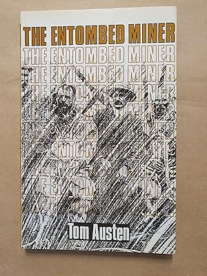 Seller image for THE ENTOMBED MINER for sale by Barclay Books