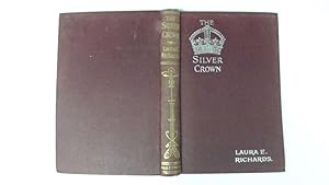 Immagine del venditore per The Silver Crown; Another Book of Fables venduto da Goldstone Rare Books