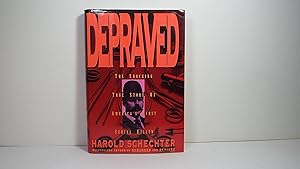 Seller image for Depraved: The Shocking True Story of America's First Serial Killer for sale by Gene The Book Peddler