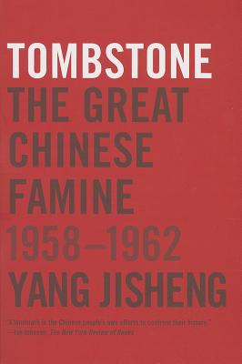 Imagen del vendedor de Tombstone: The Great Chinese Famine, 1958-1962 (Paperback or Softback) a la venta por BargainBookStores