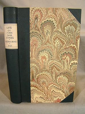 Bild des Verkufers fr Life and Character of the Chevalier John Paul Jones, A Captain in the Navy of the United States, During Their Revolutionary War. zum Verkauf von J & J House Booksellers, ABAA