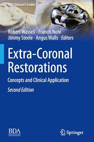Seller image for Extra-Coronal Restorations for sale by BuchWeltWeit Ludwig Meier e.K.