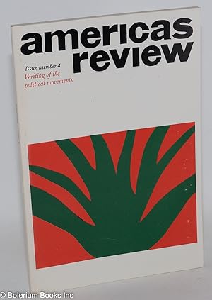 Bild des Verkufers fr Americas Review: writing of the political movements; #4 zum Verkauf von Bolerium Books Inc.