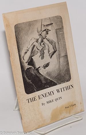 Bild des Verkufers fr The enemy within by Mike Quin [pseud.] zum Verkauf von Bolerium Books Inc.