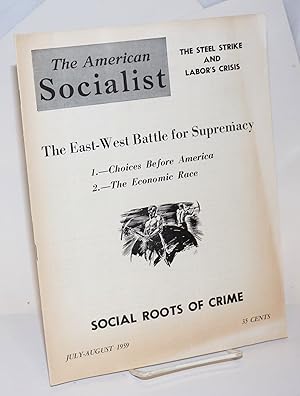 Seller image for The American Socialist. Volume 6 Numbers 7 & 8 [Double Issue] July-August 1959 for sale by Bolerium Books Inc.