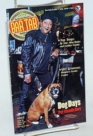 BARtab: Bay Area Reporter's nightlife guide; vol. 1, #3, July 2010; Dog Days - pet-friendly bars