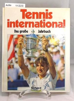 Tennis international. Das große Jahrbuch