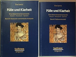 Seller image for Flle und Klarheit: Eine Determinantensemantik. Deutsch-Franzsisch-Spanisch (2 Bnde KOMPLETT) - Bd.I: Referenzmodell/ Bd.II: Kontrastiv-semantische Analysen. for sale by books4less (Versandantiquariat Petra Gros GmbH & Co. KG)