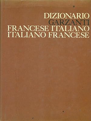 Image du vendeur pour Dizionario Garzanti francese italiano - italiano francese mis en vente par Librodifaccia