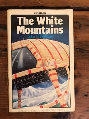 Bild des Verkufers fr The White Mountains; Simplified and abridged by A. G. Eyre; Illustrated by Bernard Brett zum Verkauf von Antiquariat Liber Antiqua