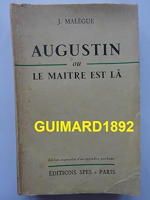 Augustin ou le maître est là