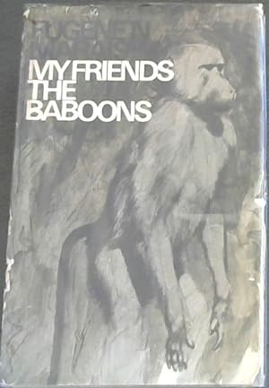 Bild des Verkufers fr My Friends The Baboons zum Verkauf von Chapter 1