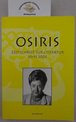 Osiris : Zeitschrift für Literatur. Zeitschrift für Literatur 10/11 2001. Dokumentation Dagmar Ni...